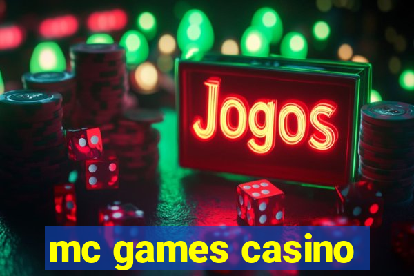 mc games casino